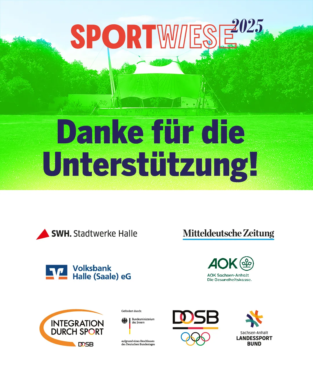 Danke für die Unterstützung: SWH, VB Halle, AOK, IdS, MZ, ...