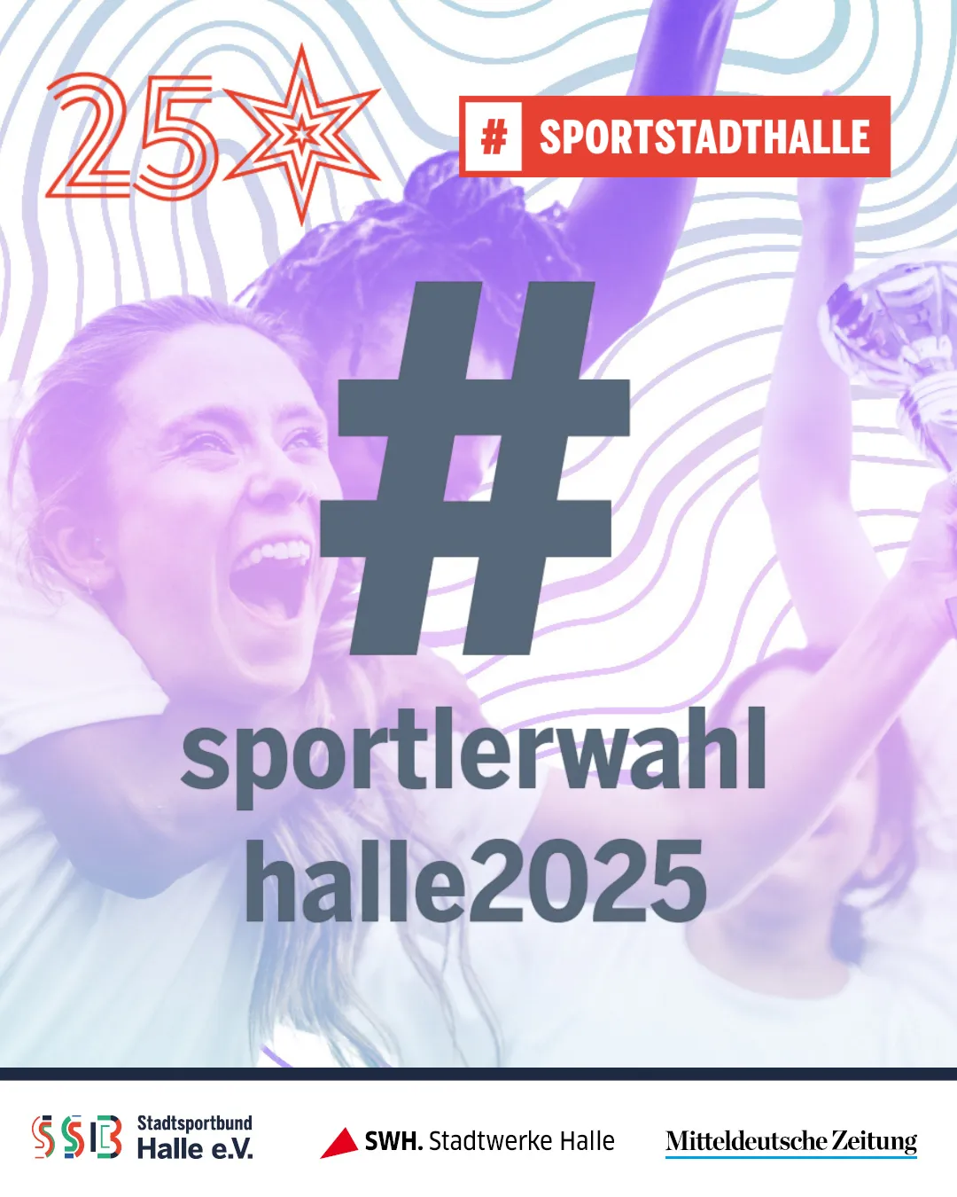 Motiv: Drei jubelnde Frauen, davor "#sportlerwahlhalle2025"