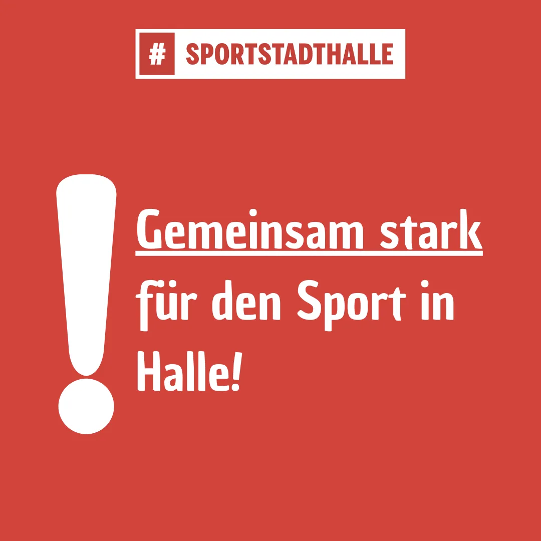 #sportstadthalle, Gemeinsam stark für den Sport in Halle!