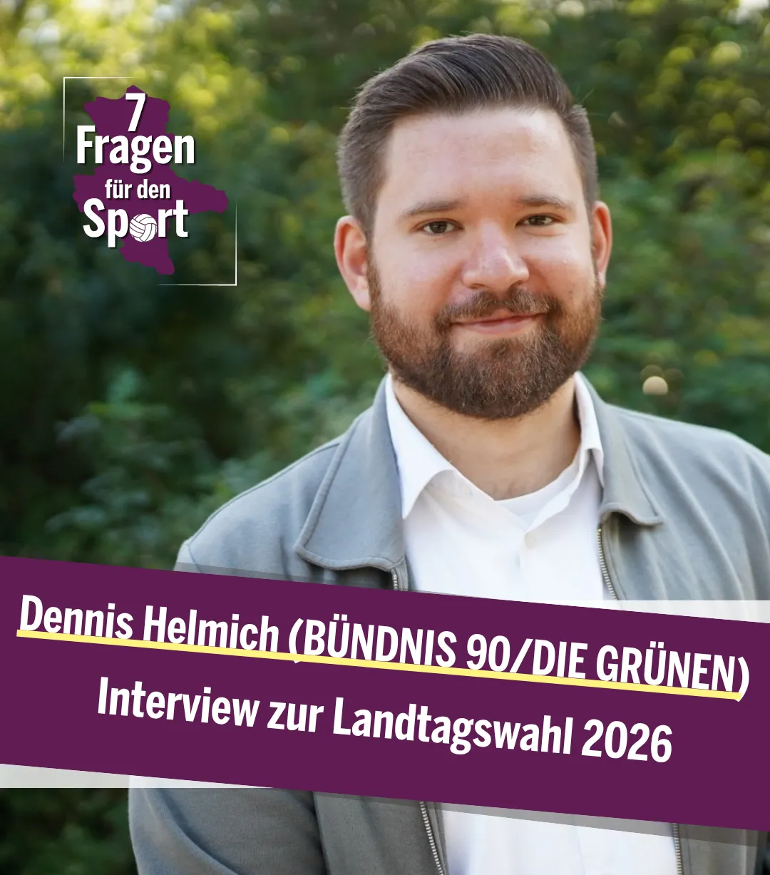 Mann in grauem Jackett; Text "Dennis Helmich (B&Uuml;NDNIS 90/DIE GR&Uuml;NEN)) - Interview zur Landtagswahl 2026"